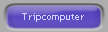 Tripcomputer
